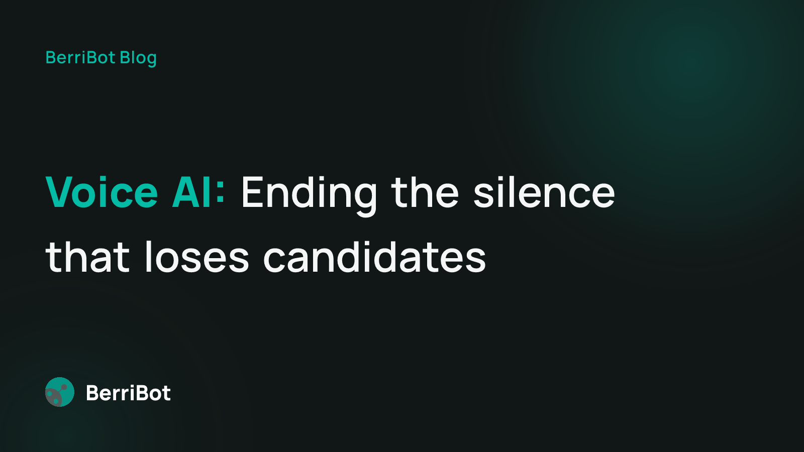 Voice AI for Candidate Communication: What It Fixes and What to Look For